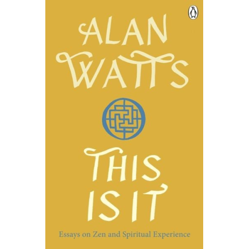 Alan W. Watts - This is It