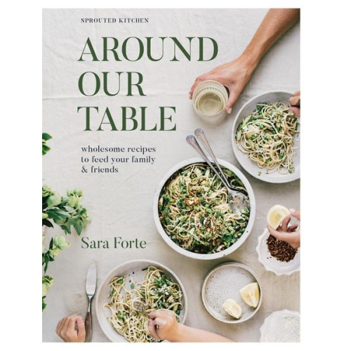 Sara Forte - Around Our Table