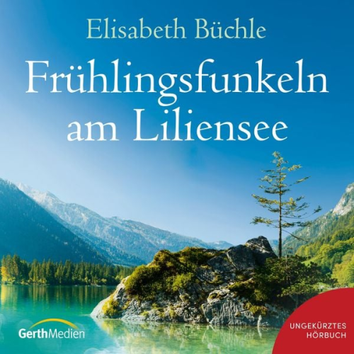 Elisabeth Büchle - Frühlingsfunkeln am Liliensee