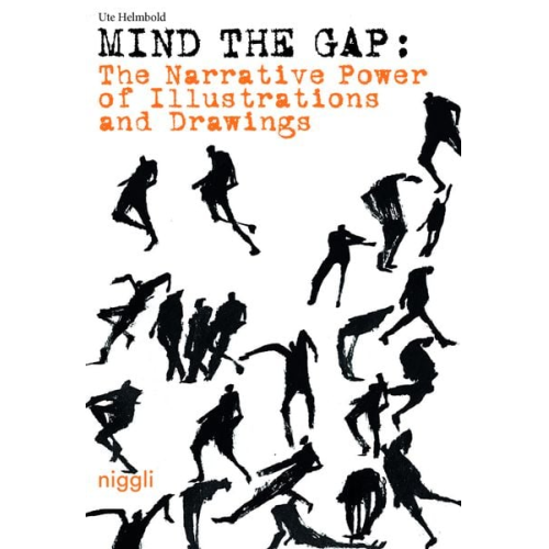 Ute Helmbold - The Narrative Power of Illustrations and Drawings - Mind the Gap