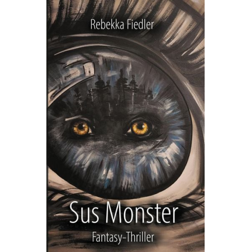 Rebekka Fiedler - Sus Monster