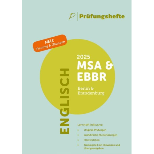 Prüfungsheft & Training - 2025 Englisch MSA und eBBR - Berlin und Brandenburg - Original-Prüfungen und Lösungen