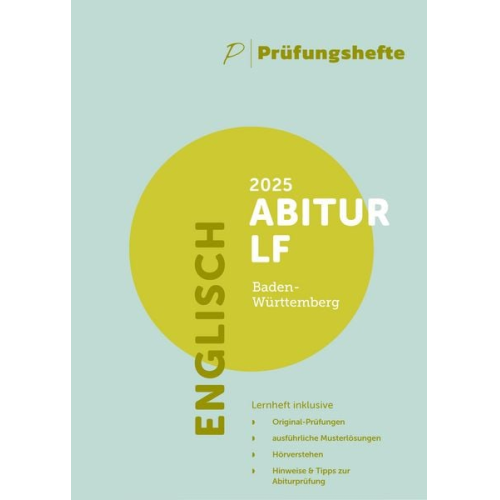 Prüfungsheft - 2025 Englisch Abitur Leistungsfach - Baden-Württemberg - Original-Prüfungen und Lösungen