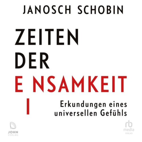 Janosch Schobin - Zeiten der Einsamkeit