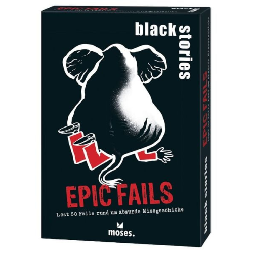 Black stories Epic Fails