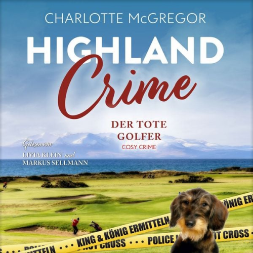 Charlotte McGregor - Highland Crime – Der tote Golfer