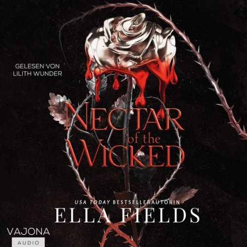 Ella Fields - Nectar of the Wicked