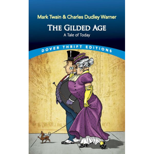 Mark Twain - The Gilded Age