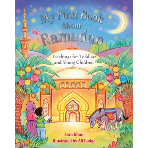 Sara Khan - My First Book about Ramadan