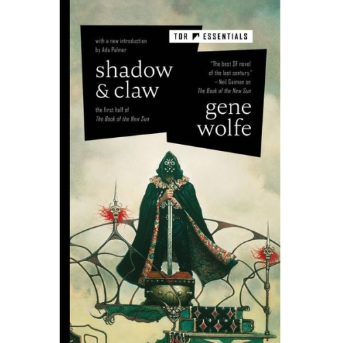 Gene Wolfe - Shadow & Claw