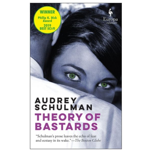 Audrey Schulman - Theory of Bastards