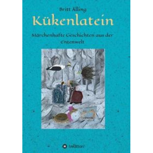 Britt Älling - Kükenlatein