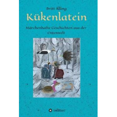 Britt Älling - Kükenlatein