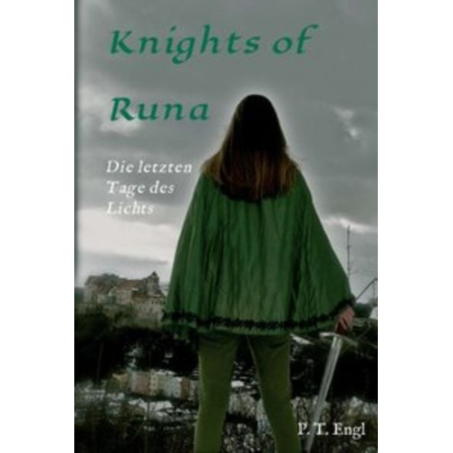 Pia Engl - Knights of Runa