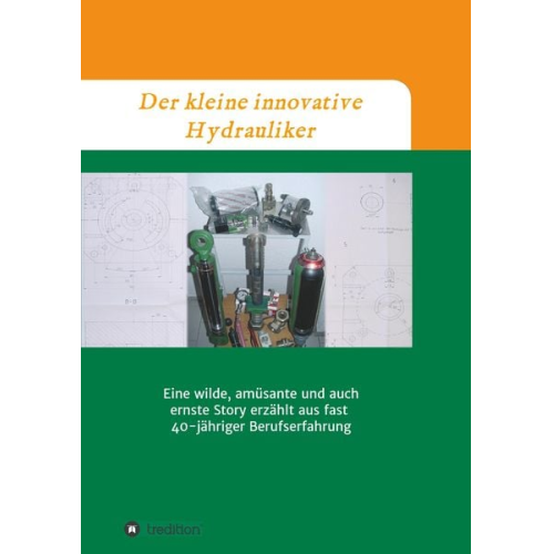 Dirk Schul - Schul, D: Der kleine innovative Hydrauliker