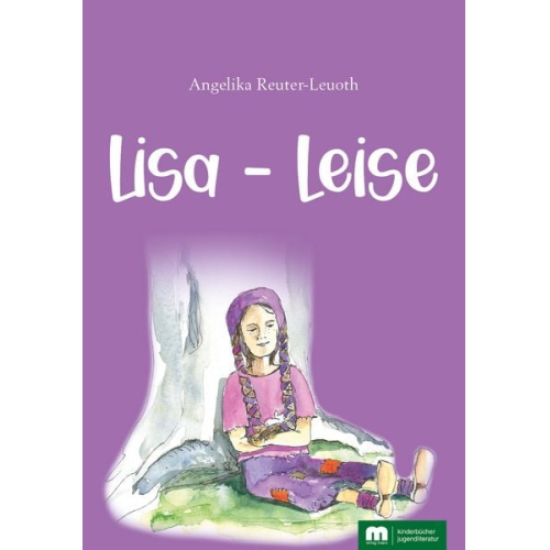 Angelika Reuter-Leuoth - Lisa – Leise