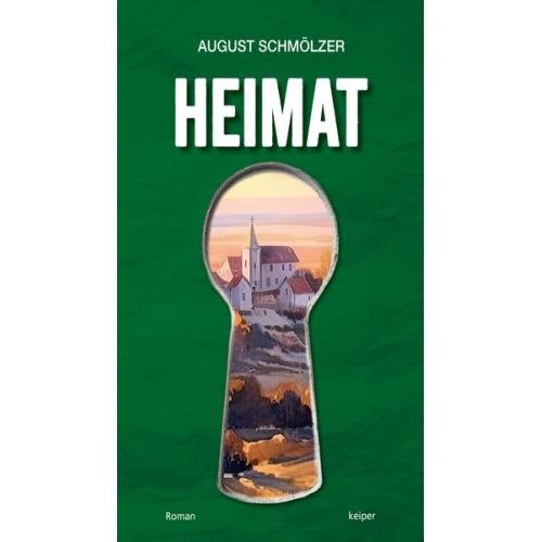 August Schmölzer - Heimat