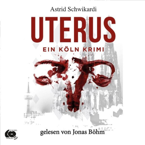 Astrid Schwikardi - Uterus