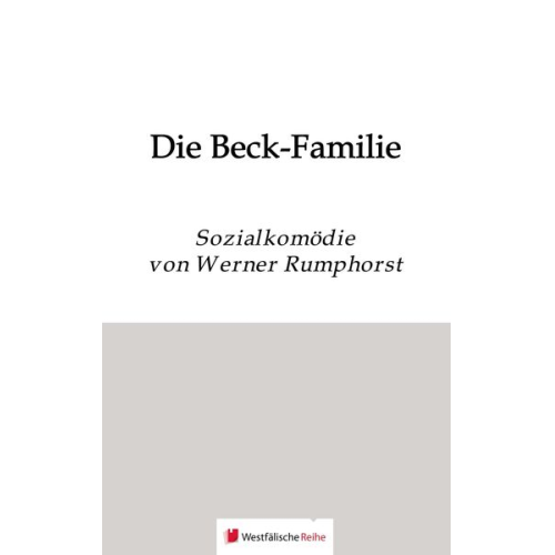 Werner Rumphorst - Rumphorst, W: Beck-Familie