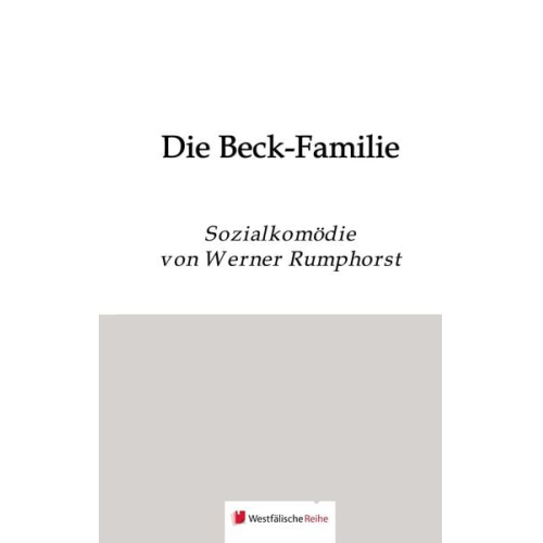 Werner Rumphorst - Rumphorst, W: Beck-Familie