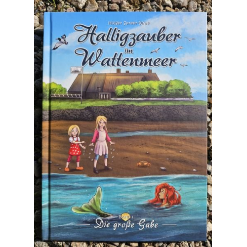 Holger Spreer-Wree - Halligzauber im Wattenmeer