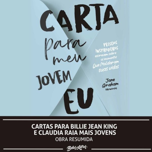 Billie Jean King Claudia Raia - Cartas para Billie Jean King e Claudia Raia mais jovens