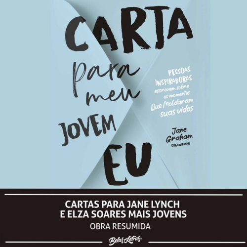 Jane Lynch Elza Soares - Cartas para Jane Lynch e Elza Soares mais jovens