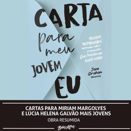 Miriam Margolyes Lúcia Helena Galvão - Cartas para Miriam Margolyes e Lúcia Helena Galvão mais jovens