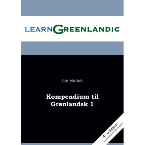 Liv Molich - Kompendium til Grønlandsk 1