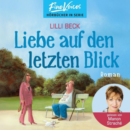 Lilli Beck - Liebe auf den letzten Blick (Nur bei uns!)