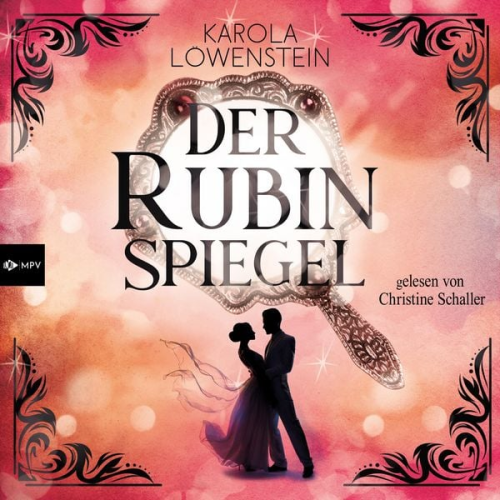 Karola Löwenstein - Der Rubinspiegel