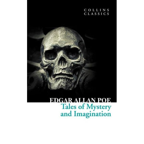 Edgar Allan Poe - Tales of Mystery and Imagination