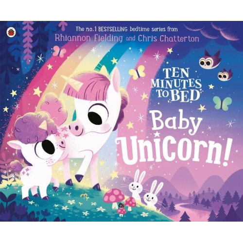 Rhiannon Fielding - Ten Minutes to Bed: Baby Unicorn