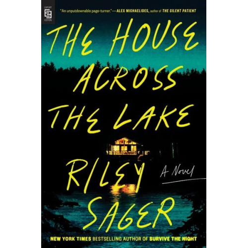 Riley Sager - The House Across the Lake