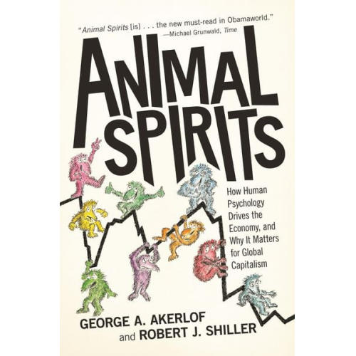 George A. Akerlof Robert J. Shiller - Animal Spirits