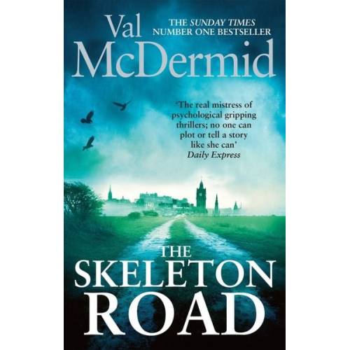 Val McDermid - The Skeleton Road