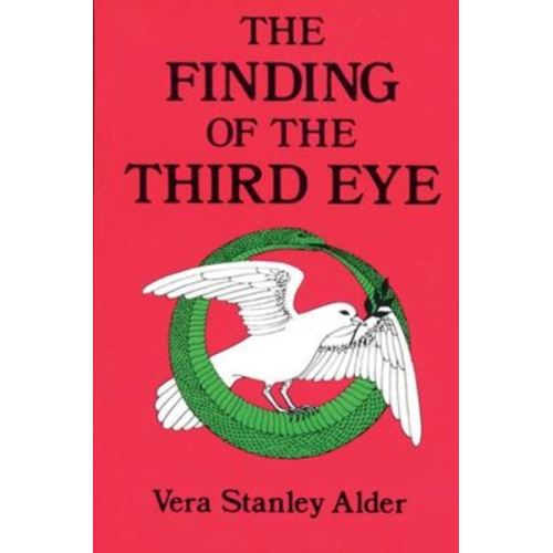 Vera Stanley Alder - Finding of the Third Eye