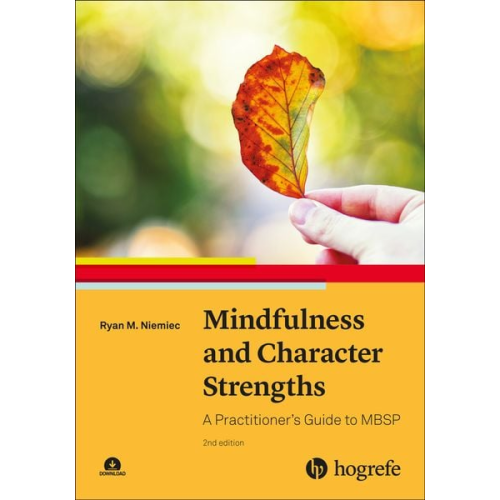 Ryan M. Niemiec - Mindfulness and Character Strengths