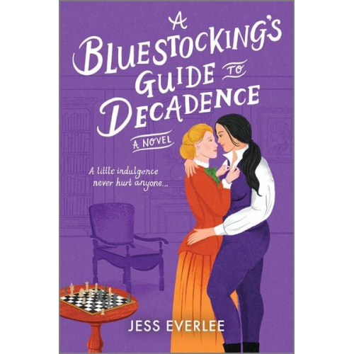 Jess Everlee - A Bluestocking's Guide to Decadence