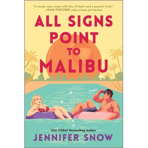 Jennifer Snow - All Signs Point to Malibu