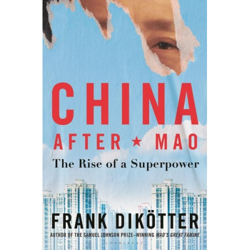 Frank Dikötter - China After Mao