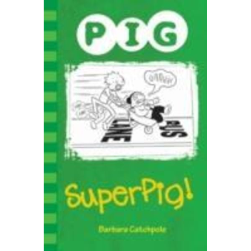 Catchpole Barbara - Superpig!