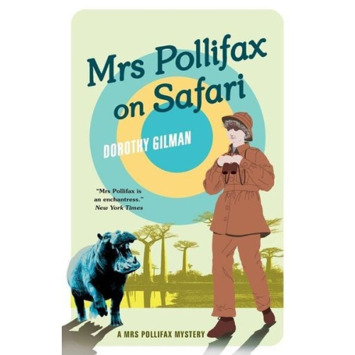 Dorothy Gilman - Mrs Pollifax on Safari