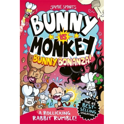 Jamie Smart - Bunny vs Monkey: Bunny Bonanza!