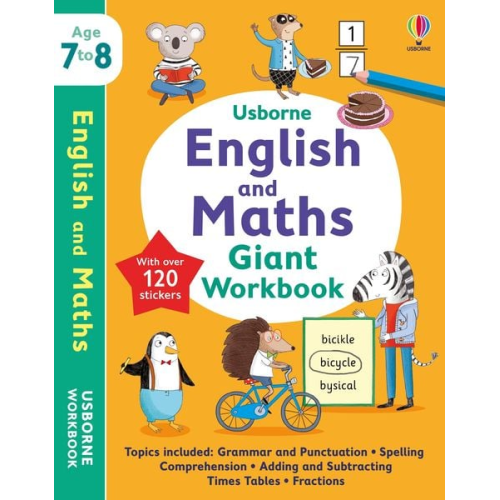 Holly Bathie Jane Bingham Caroline Young Hannah Watson - Usborne English and Maths Giant Workbook 7-8