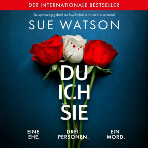 Sue Watson - Du, ich, sie