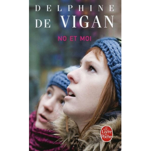 Delphine Vigan - No et moi