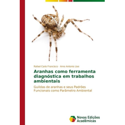 Arno Antonio Lise Rafael Carlo Francisco - Carlo Francisco, R: Aranhas como ferramenta diagnóstica em t