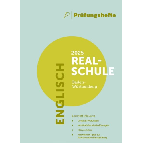 Prüfungsheft - 2025 Englisch Realschulabschluss - Baden-Württemberg - Original-Prüfungen und Lösungen