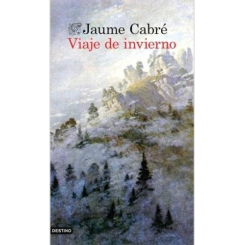 Concha Cardeñoso Jaume Cabre - Viaje de invierno